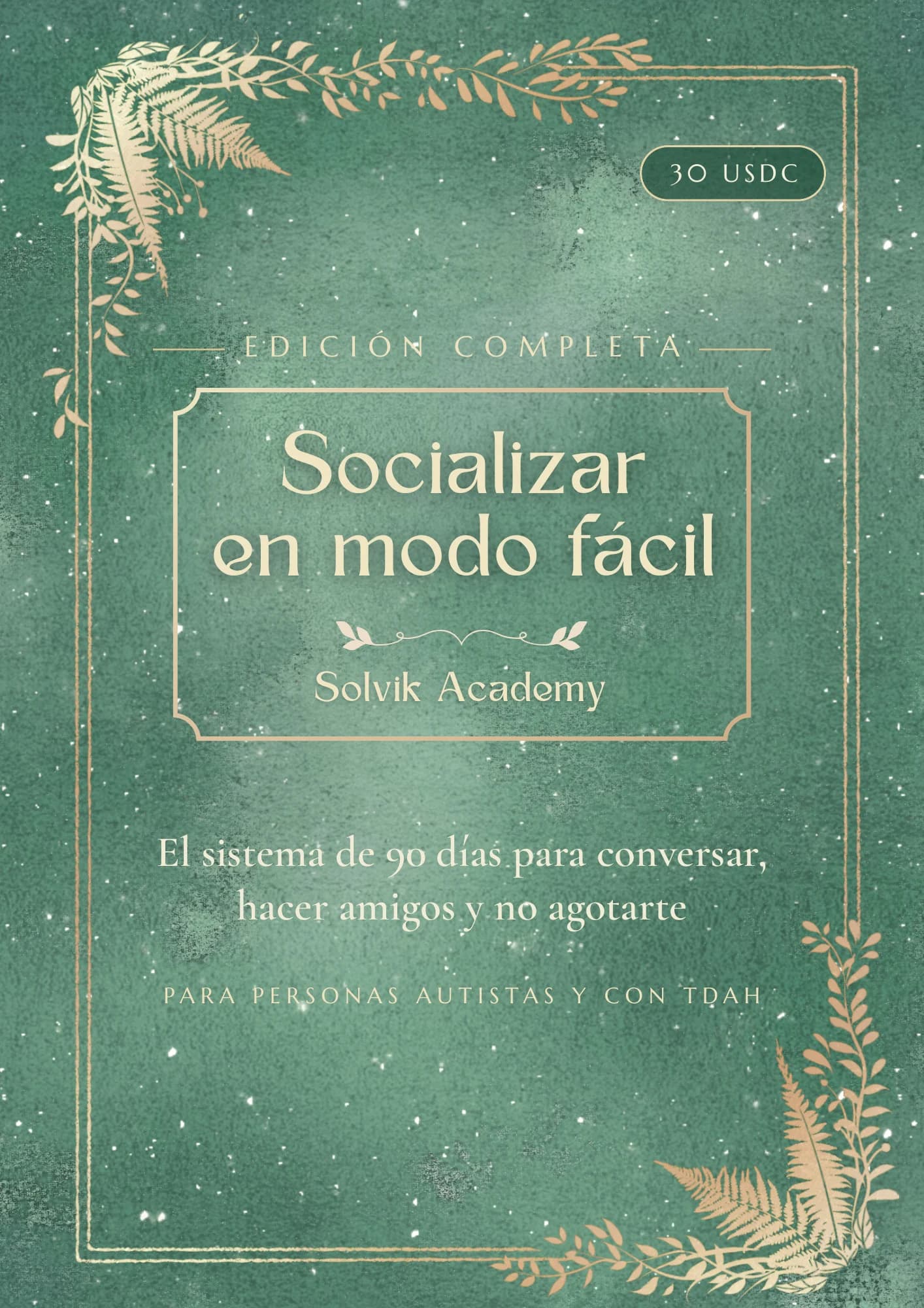 Socializar en Modo Fácil — Edición Completa