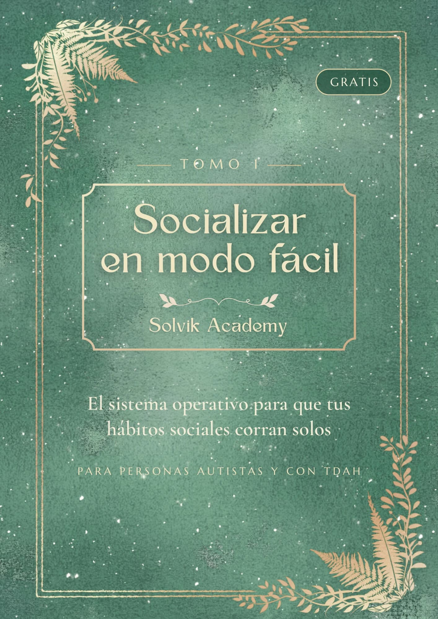 Socializar en Modo Fácil Tomo 1 - El Sistema Operativo.